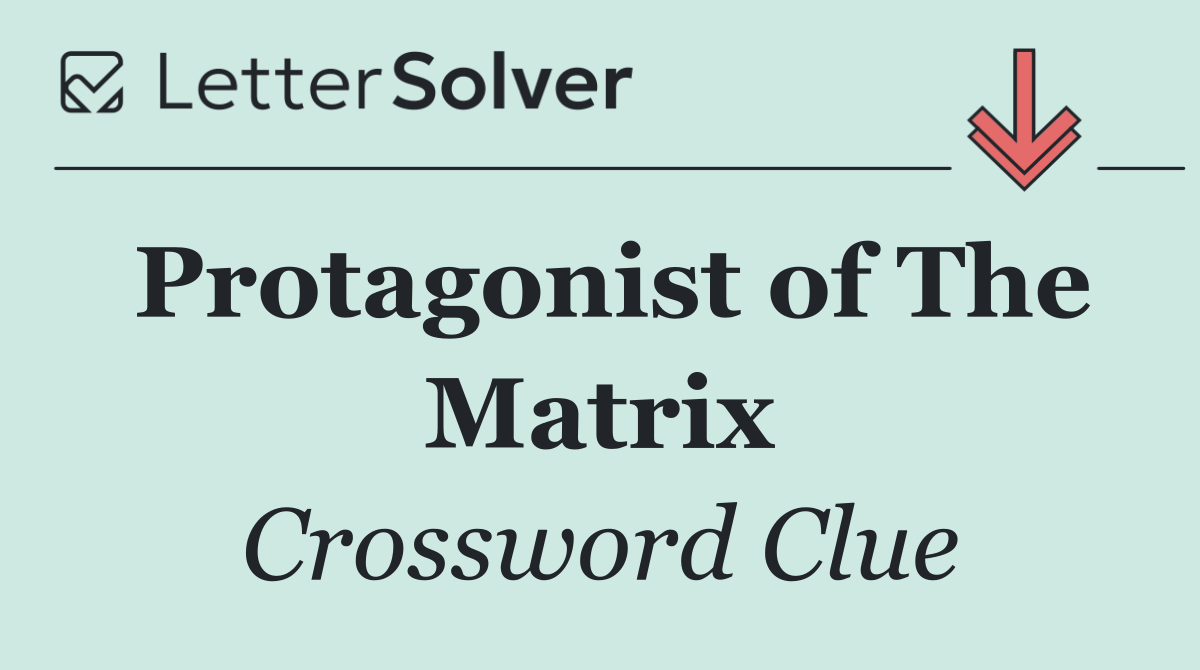 Protagonist of The Matrix
