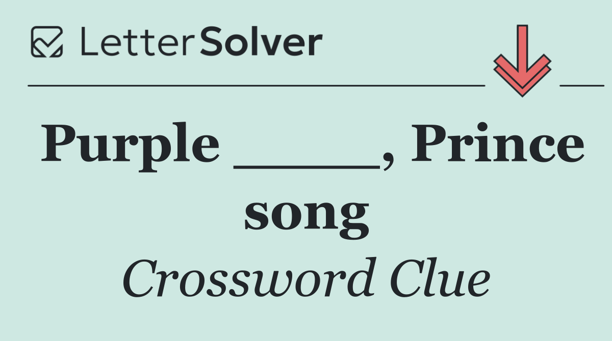 Purple ____, Prince song