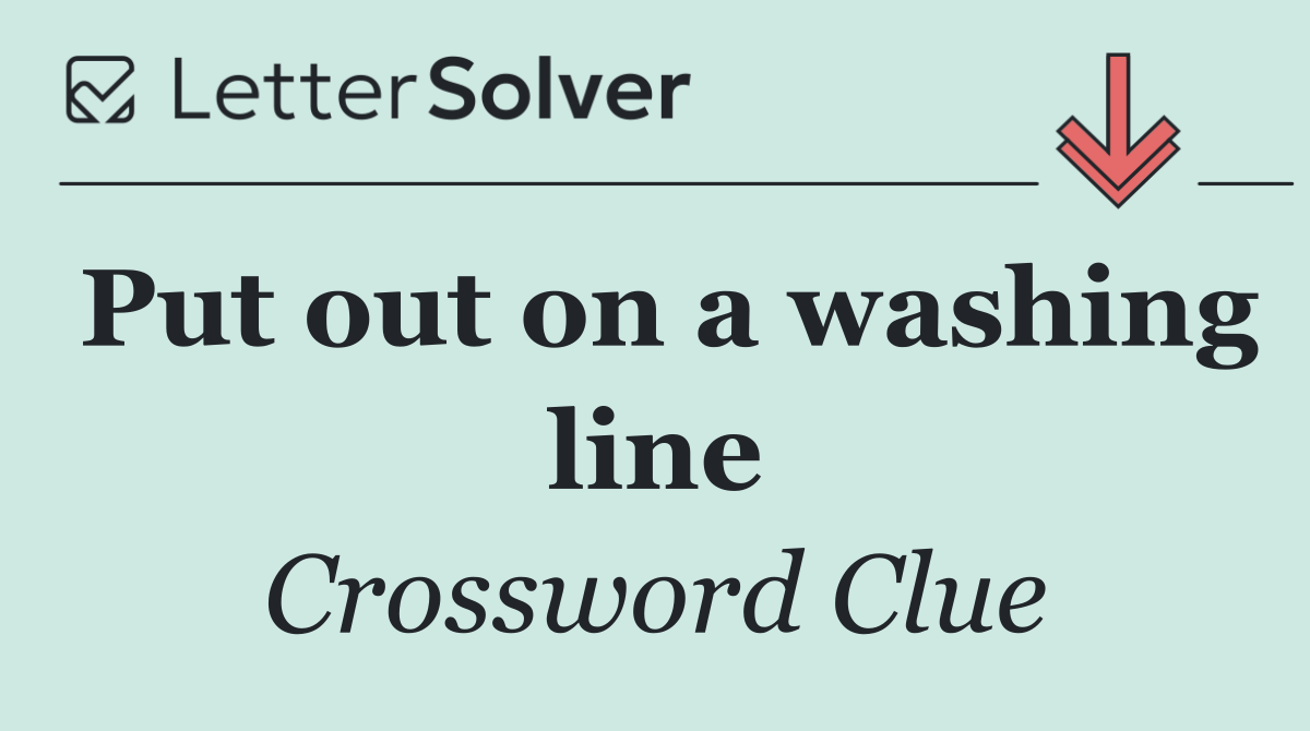 Put out on a washing line