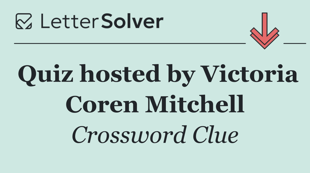 Quiz hosted by Victoria Coren Mitchell