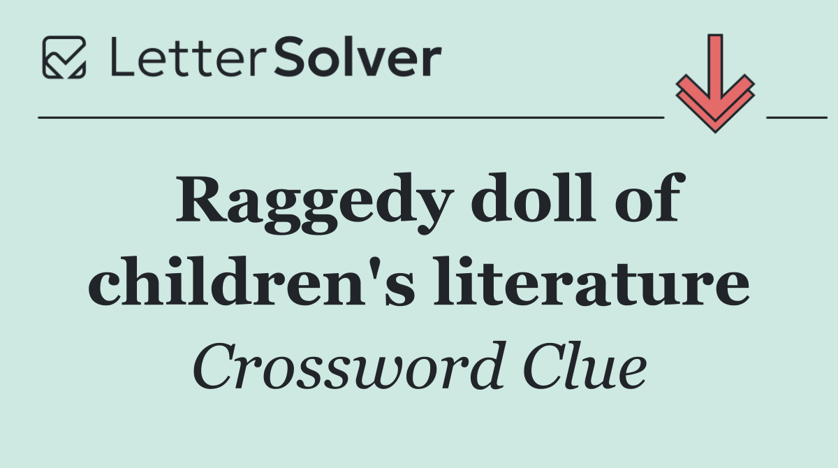 Raggedy doll of children's literature