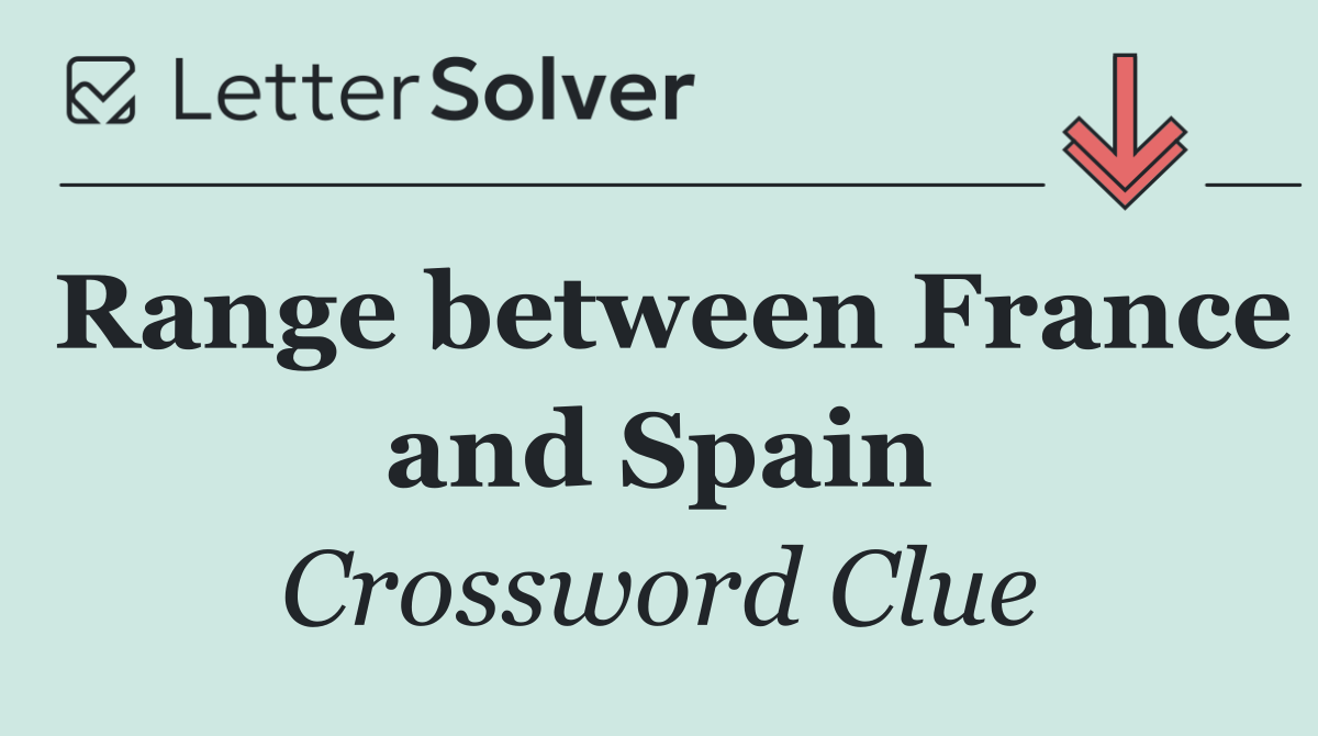 Range between France and Spain