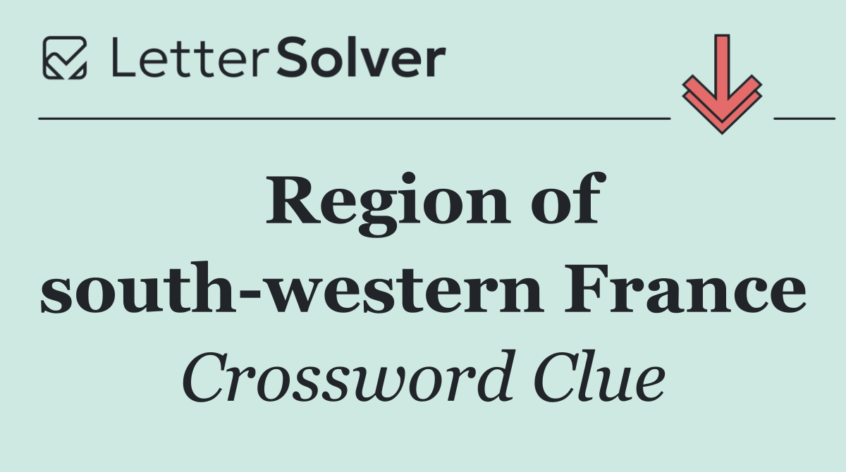 Region of south western France