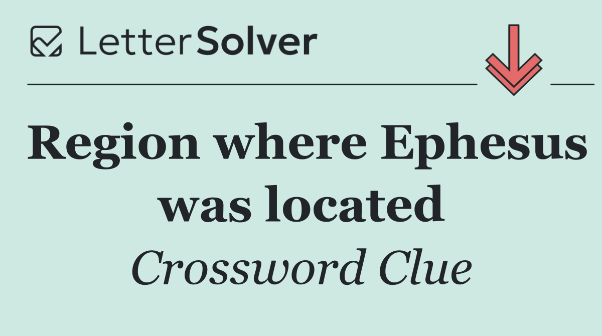 Region where Ephesus was located