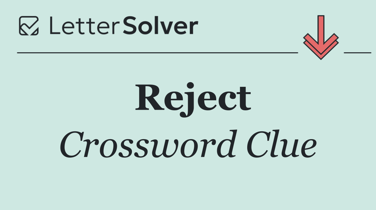 Reject