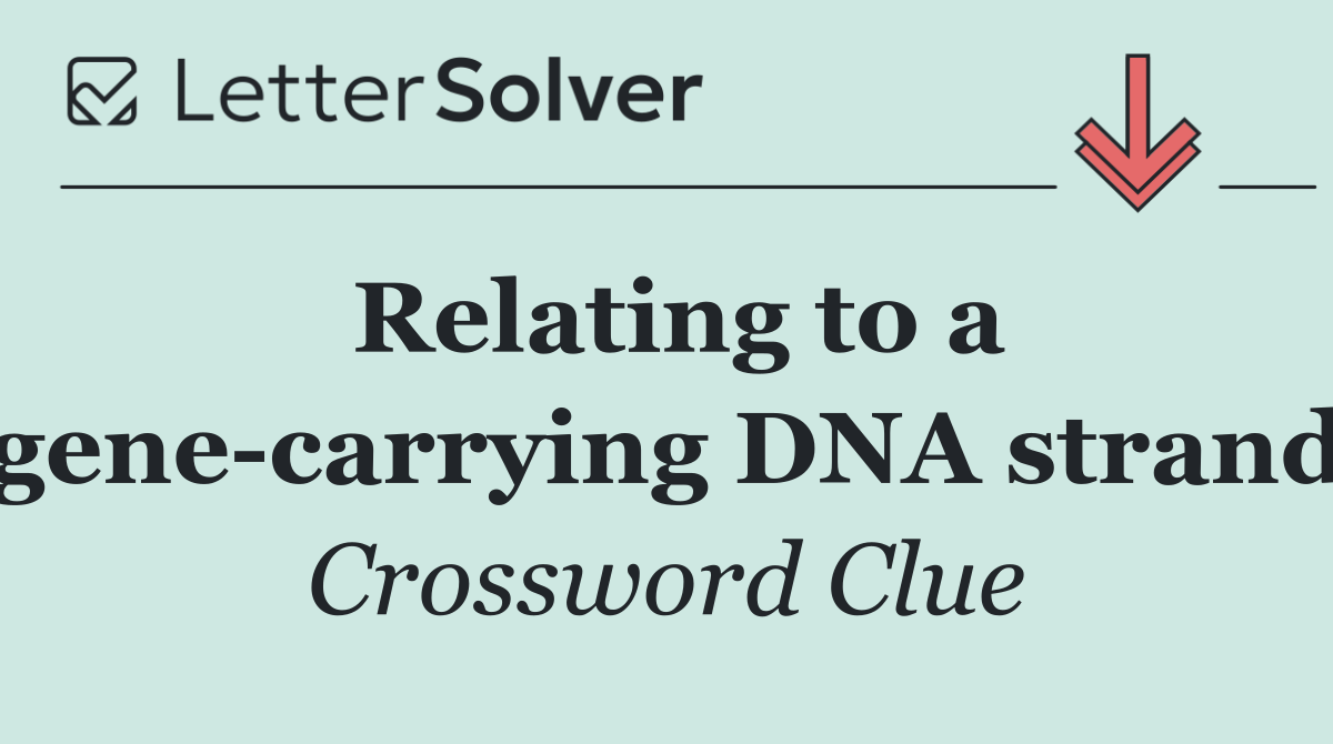 Relating to a gene carrying DNA strand