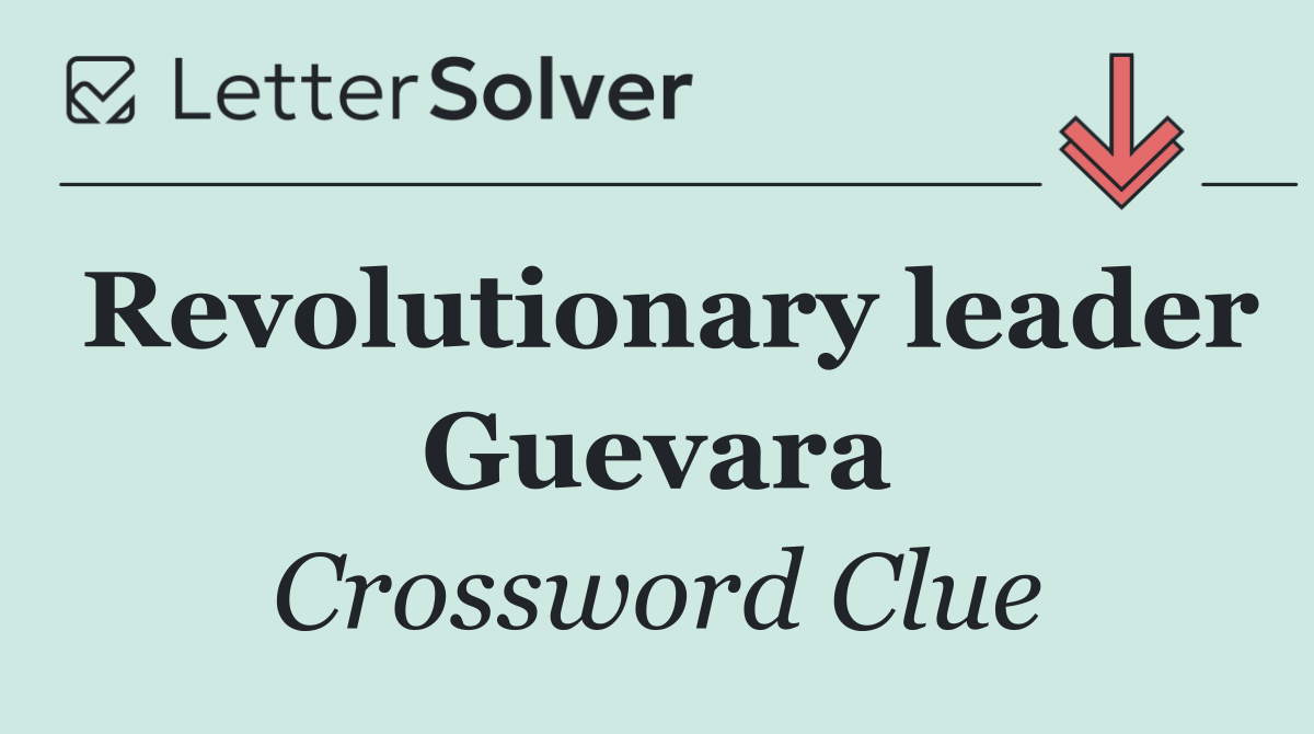 Revolutionary leader Guevara