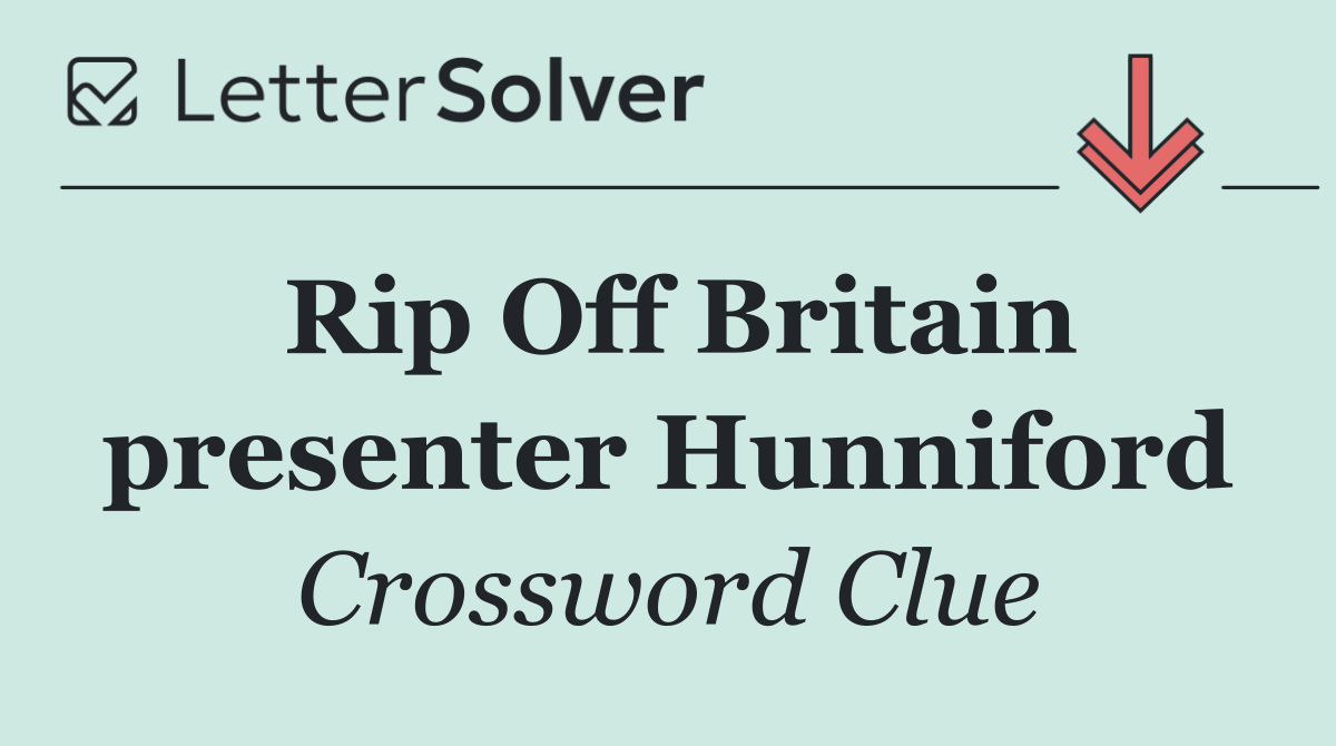Rip Off Britain presenter Hunniford