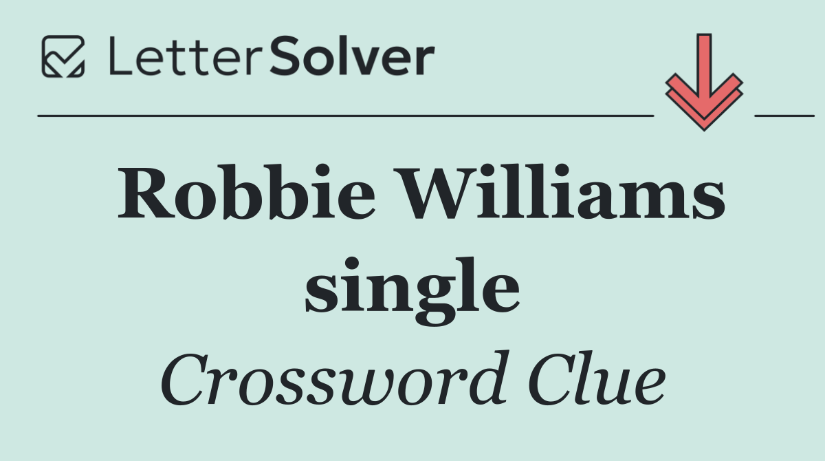 Robbie Williams single