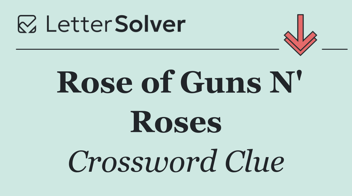 Rose of Guns N' Roses
