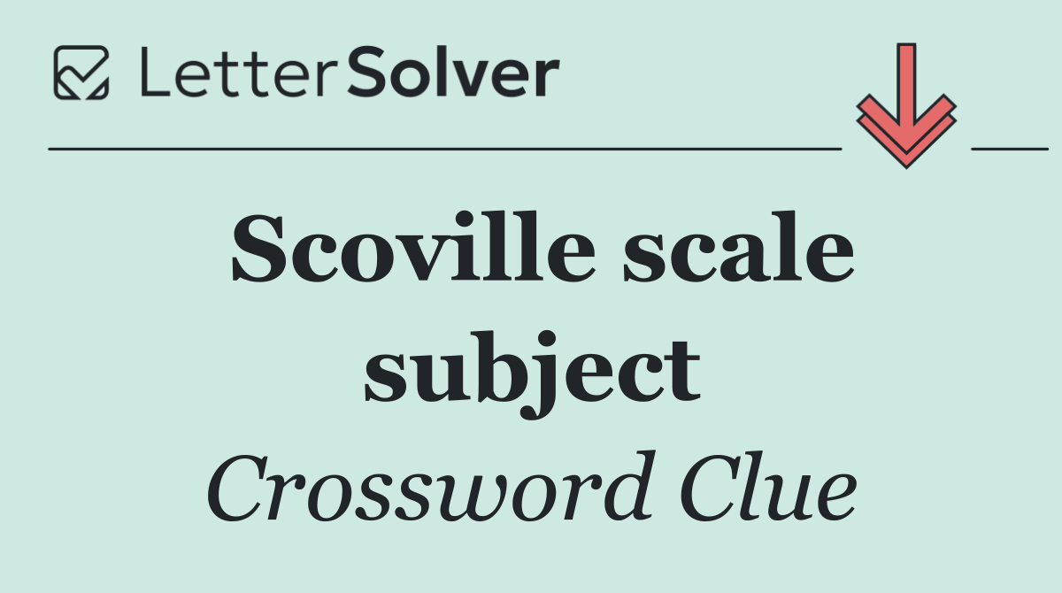 Scoville scale subject
