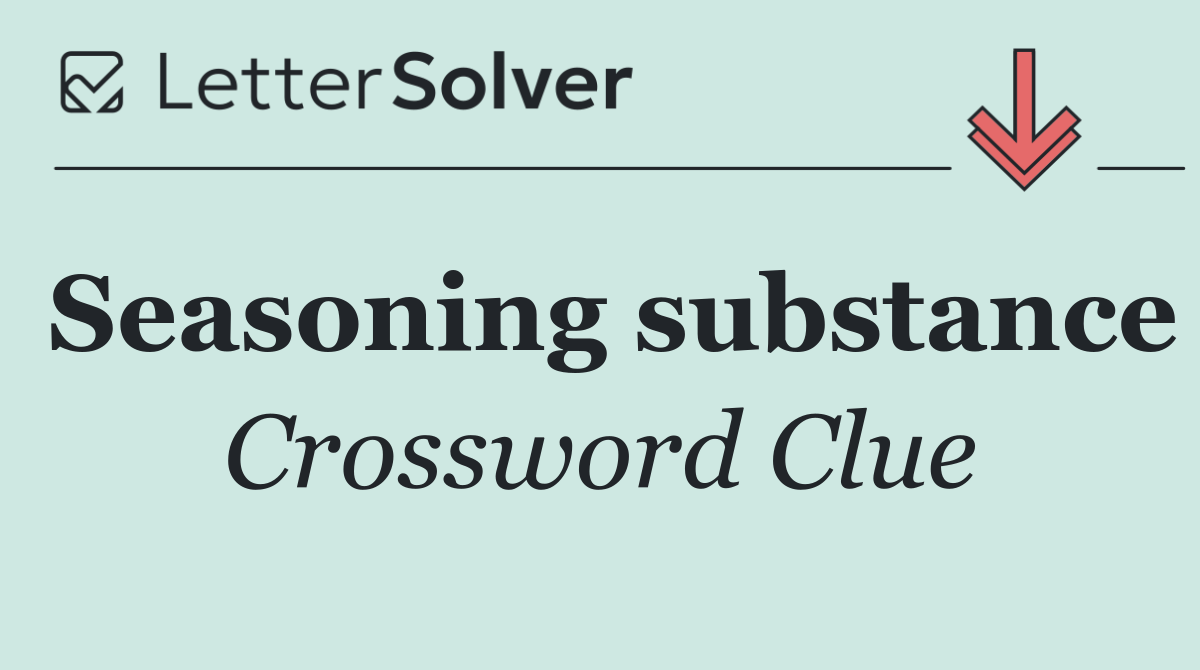Seasoning substance