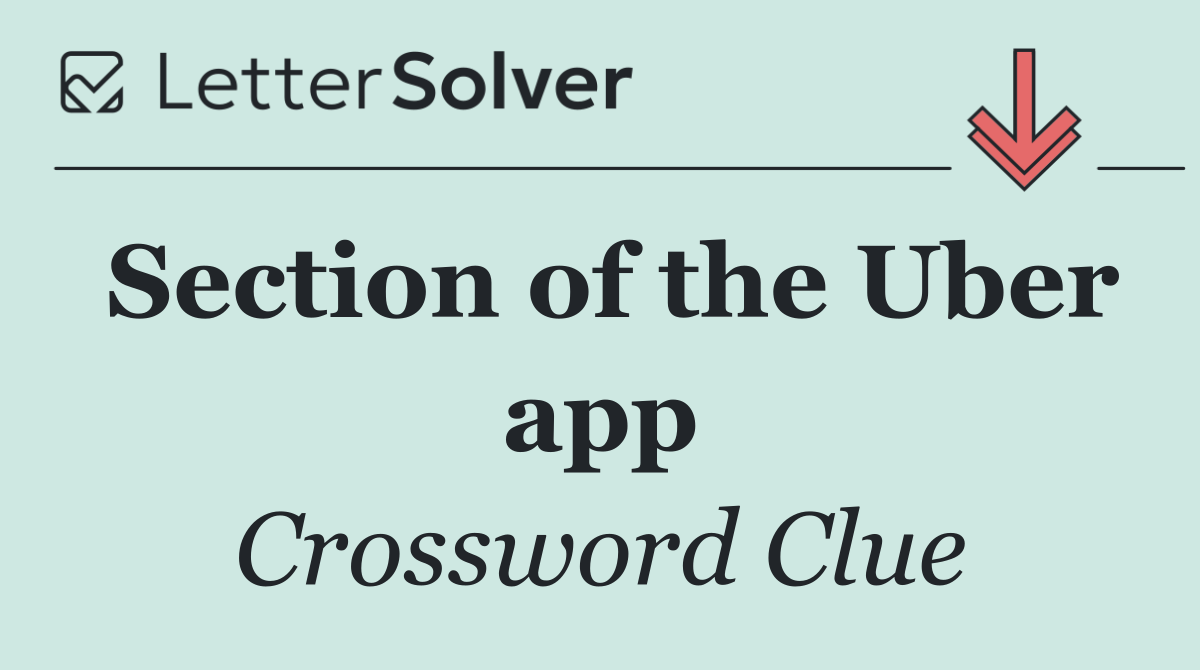 Section of the Uber app
