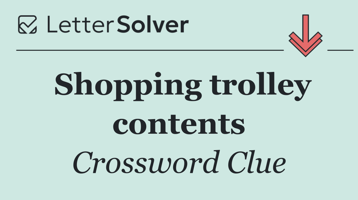 Shopping trolley contents