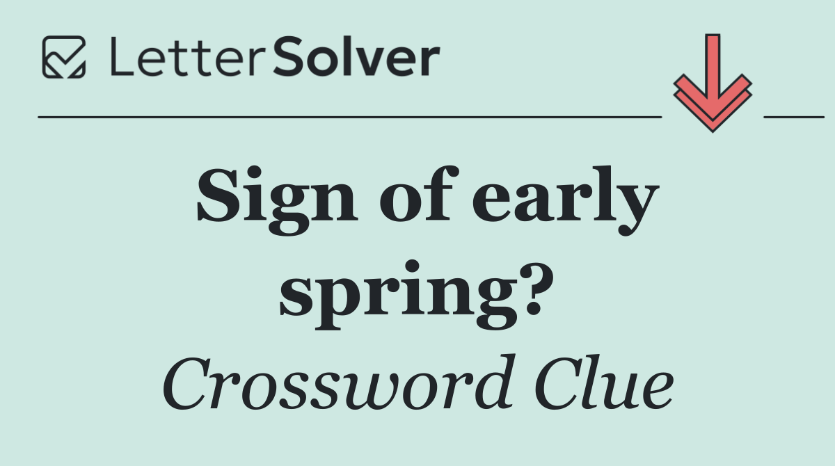 Sign of early spring?