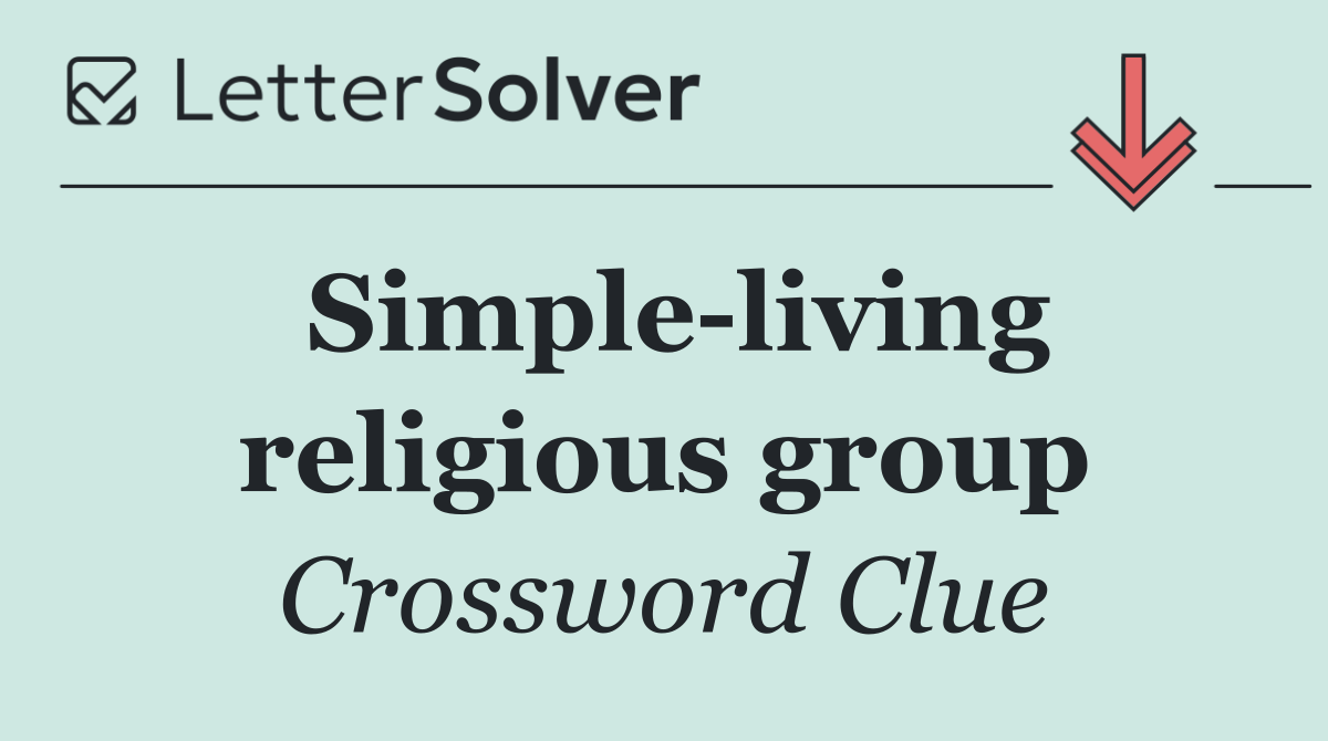 Simple living religious group