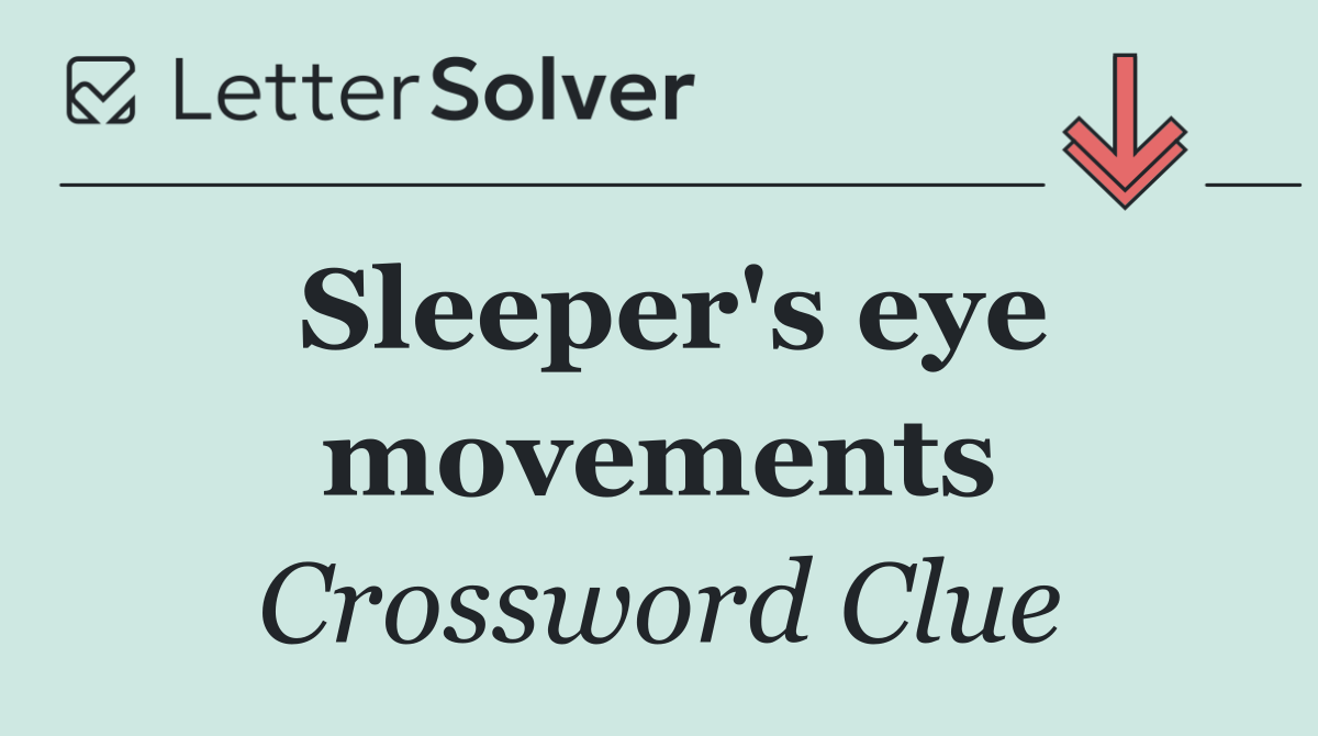 Sleeper's eye movements