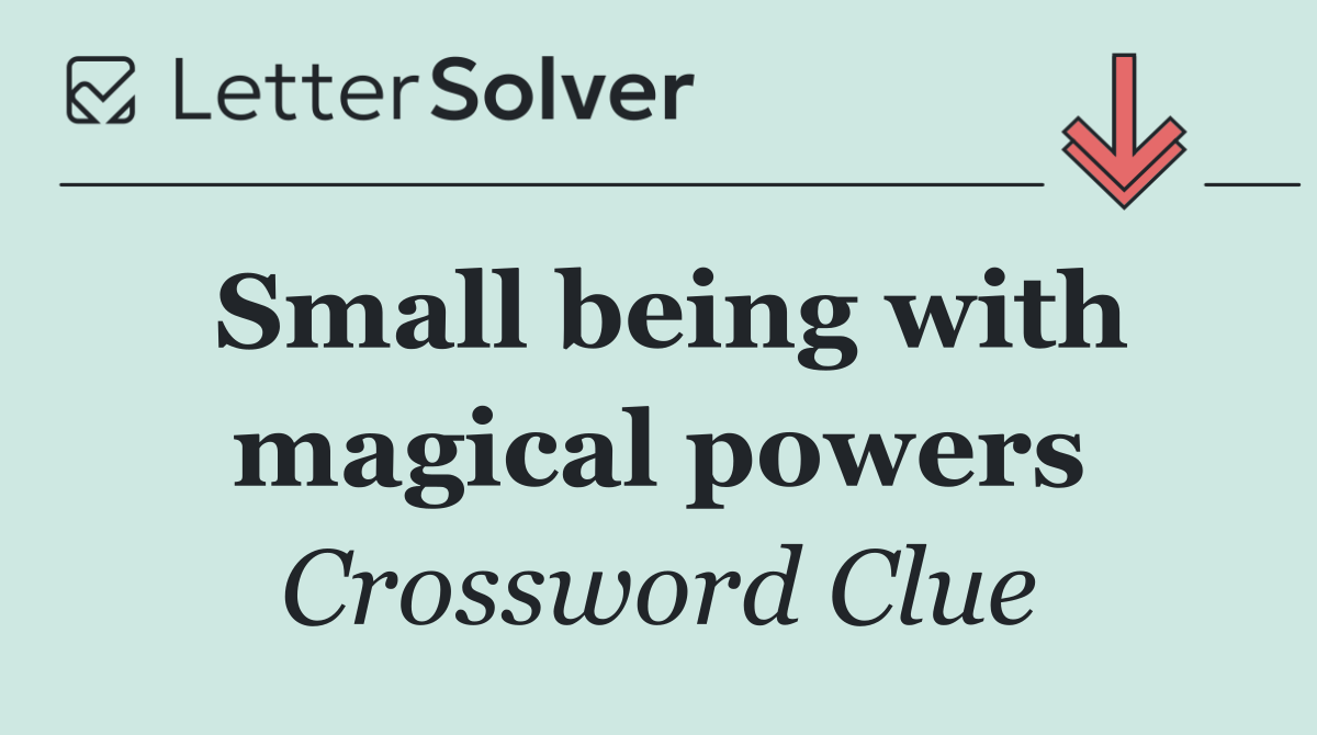 Small being with magical powers