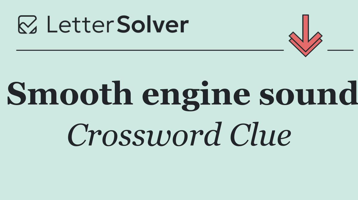 Smooth engine sound