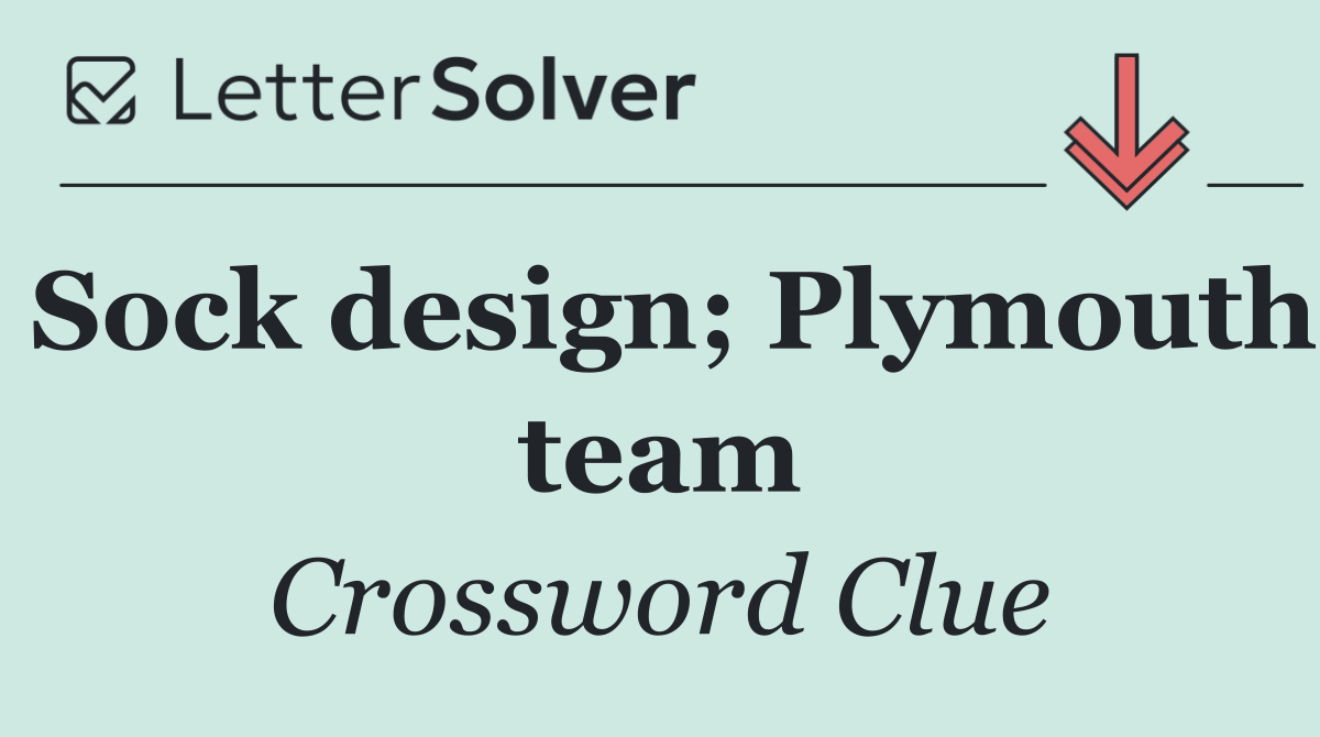 Sock design; Plymouth team