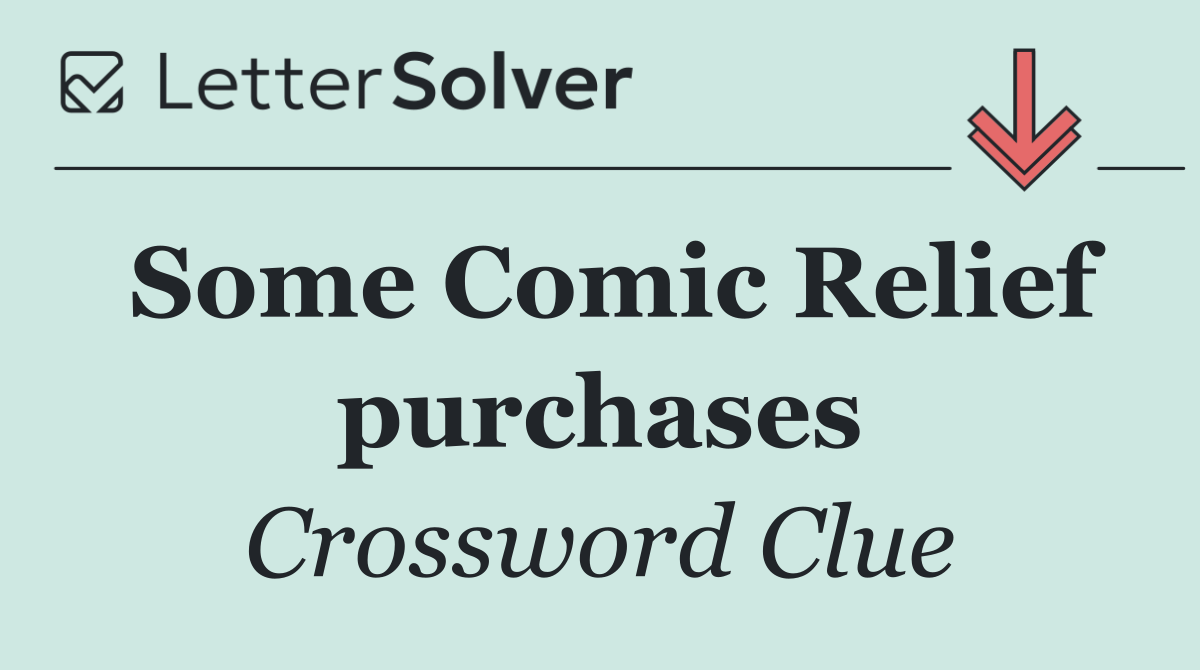 Some Comic Relief purchases