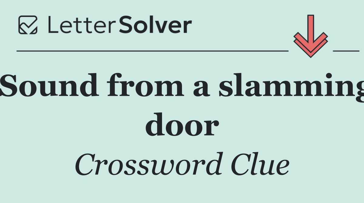 Sound from a slamming door