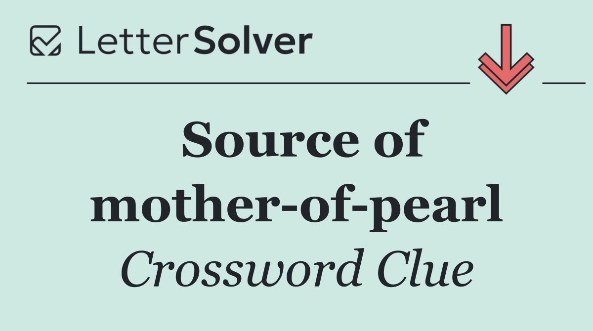 Source of mother of pearl