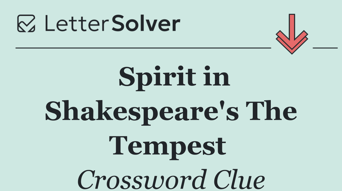 Spirit in Shakespeare's The Tempest 