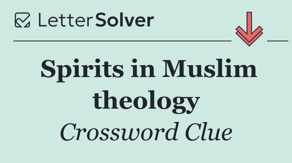Spirits in Muslim theology