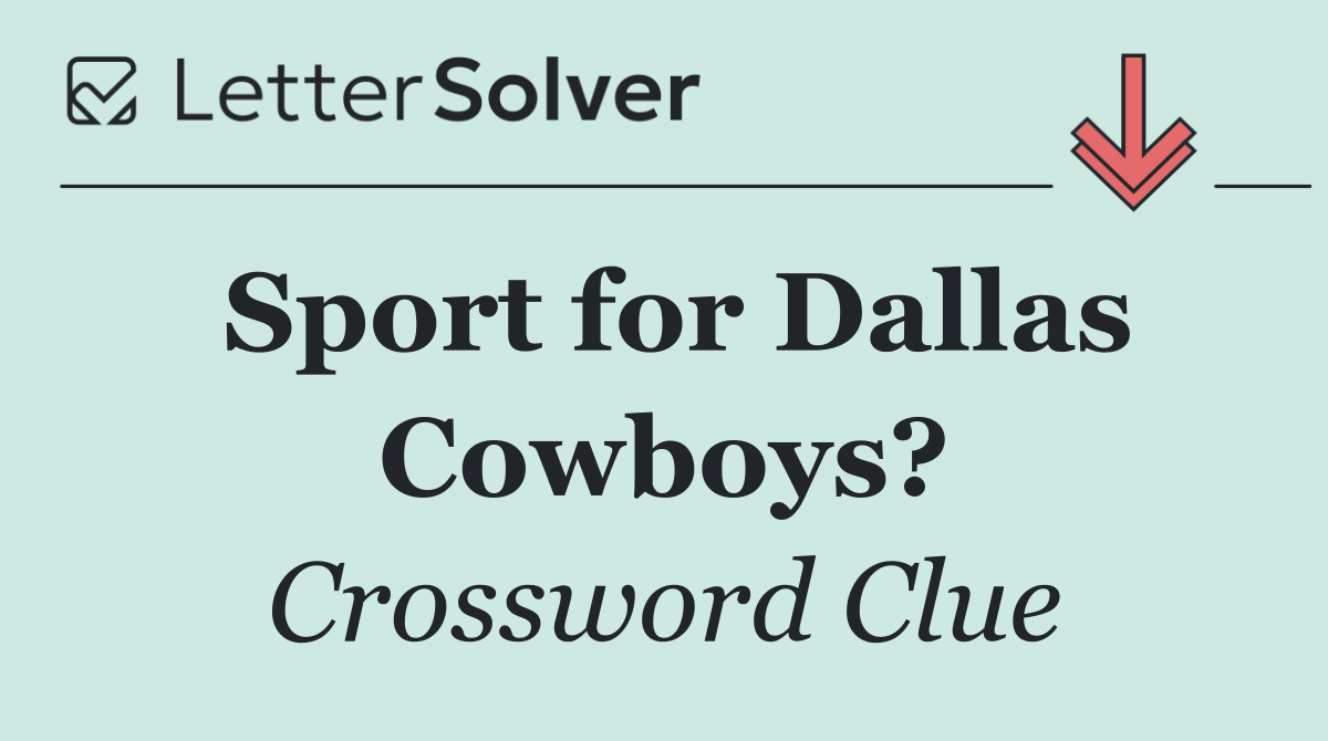Sport for Dallas Cowboys?