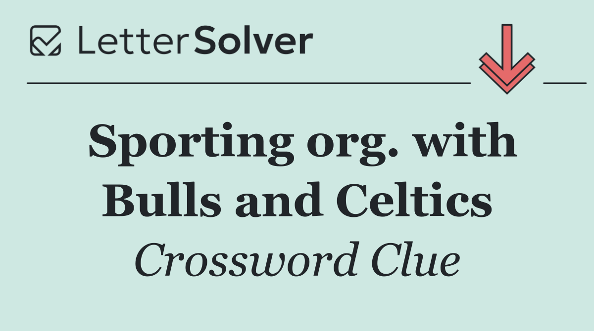 Sporting org. with Bulls and Celtics