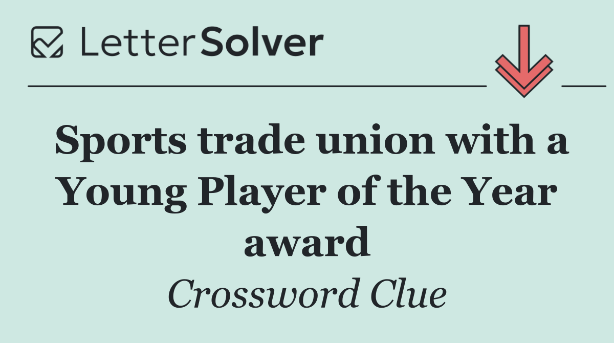 Sports trade union with a Young Player of the Year award