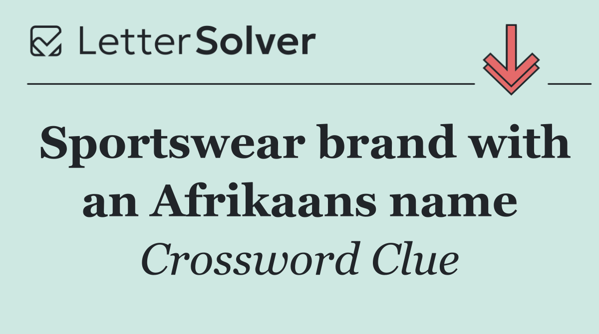 Sportswear brand with an Afrikaans name