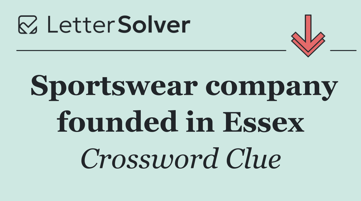 Sportswear company founded in Essex