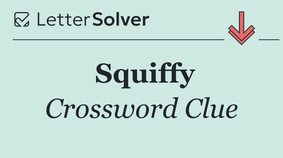 Squiffy