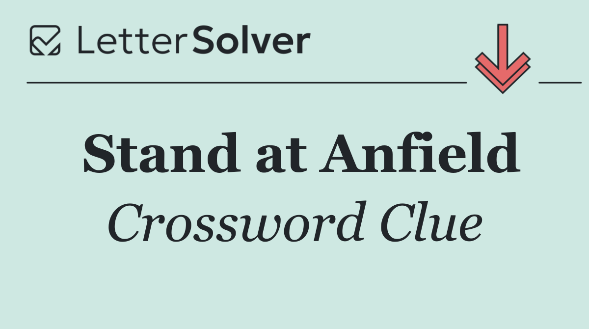 Stand at Anfield