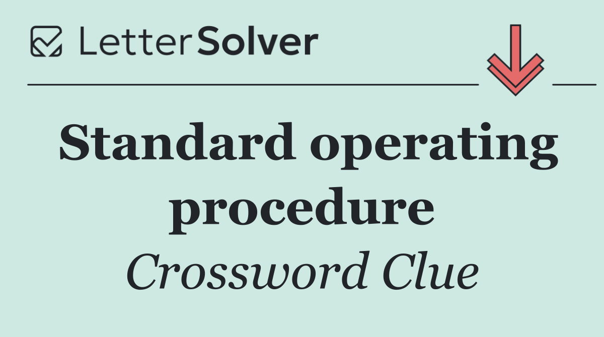 Standard operating procedure