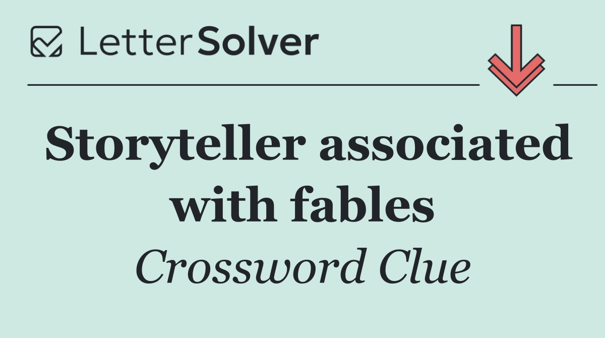 Storyteller associated with fables