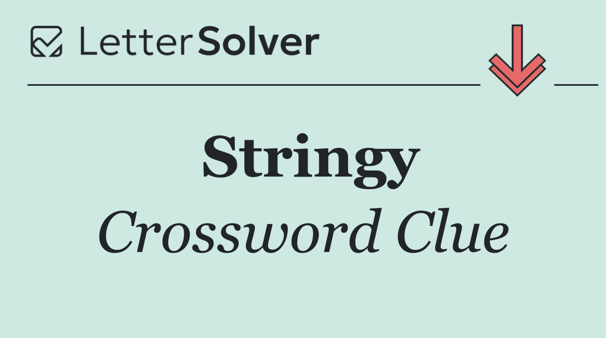 Stringy