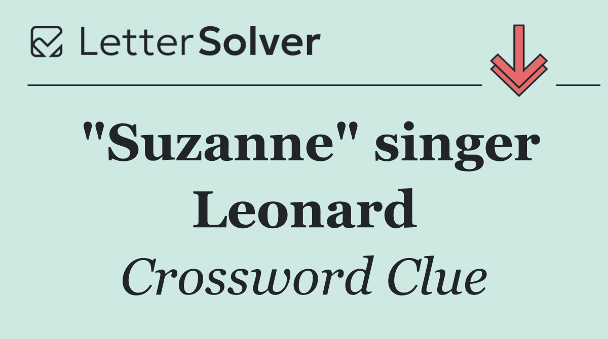 "Suzanne" singer Leonard