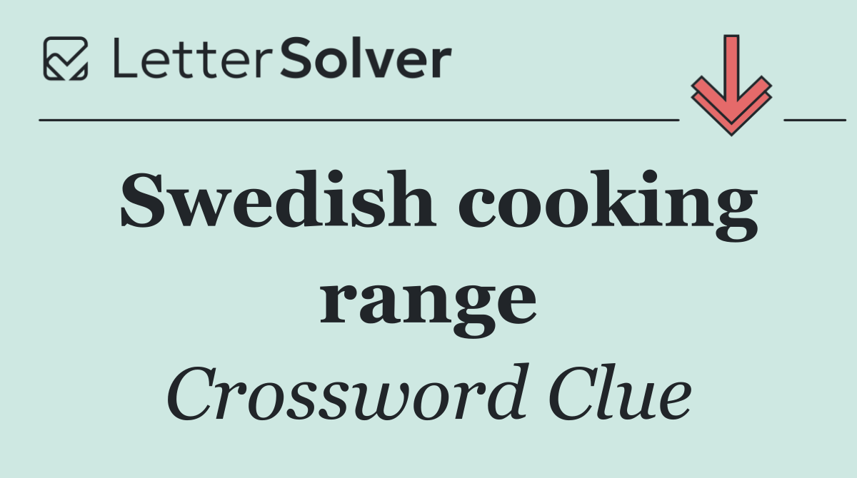 Swedish cooking range