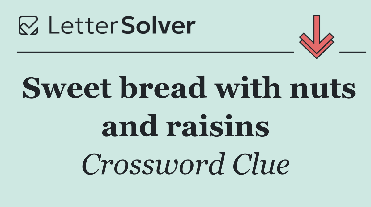 Sweet bread with nuts and raisins