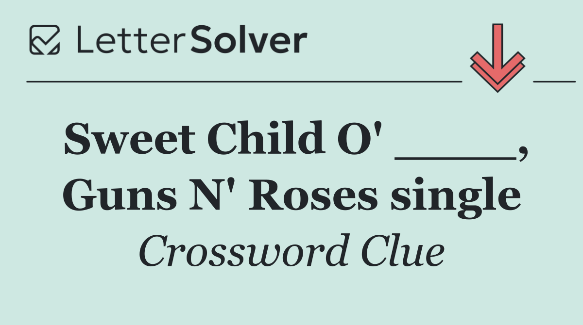 Sweet Child O' ____, Guns N' Roses single