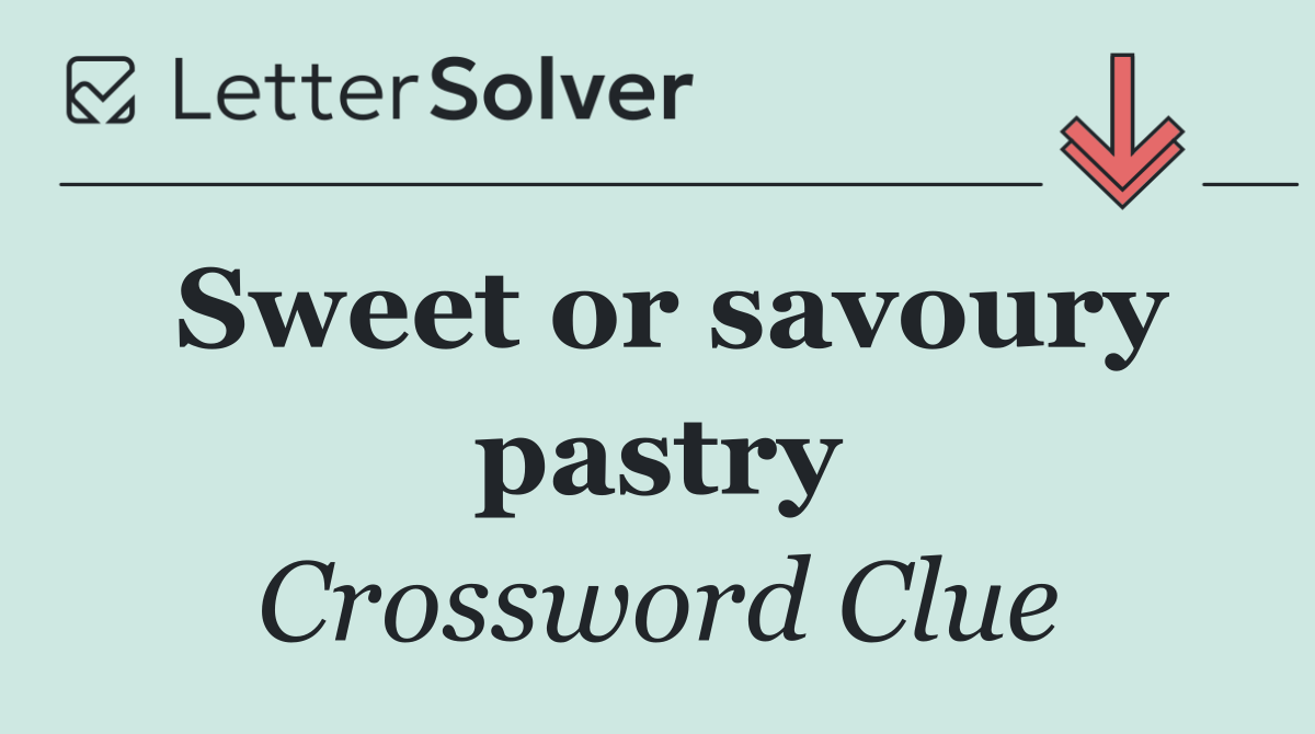 Sweet or savoury pastry
