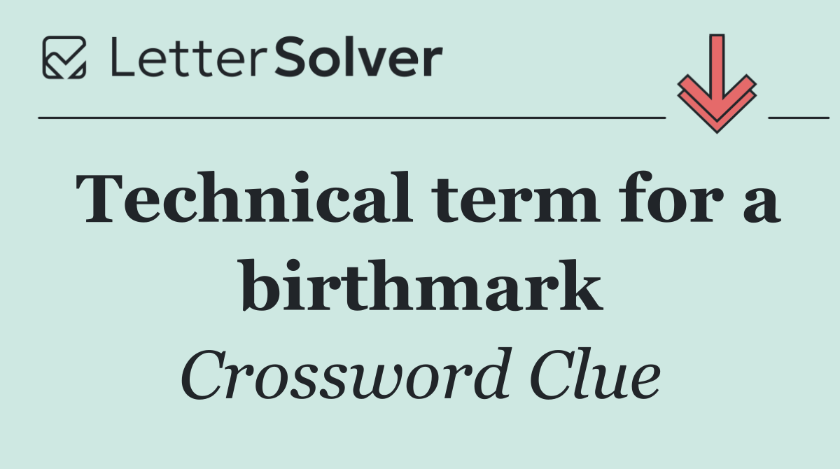 Technical term for a birthmark