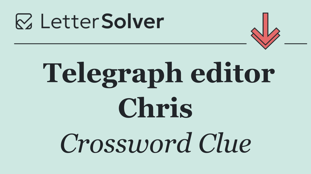 Telegraph editor Chris