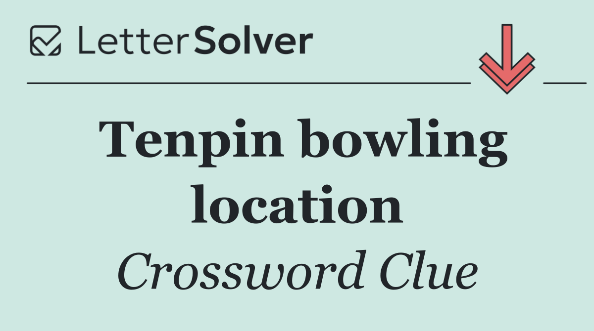 Tenpin bowling location