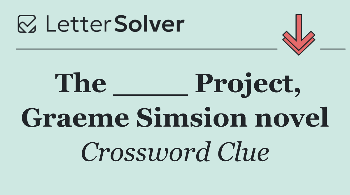 The ____ Project, Graeme Simsion novel
