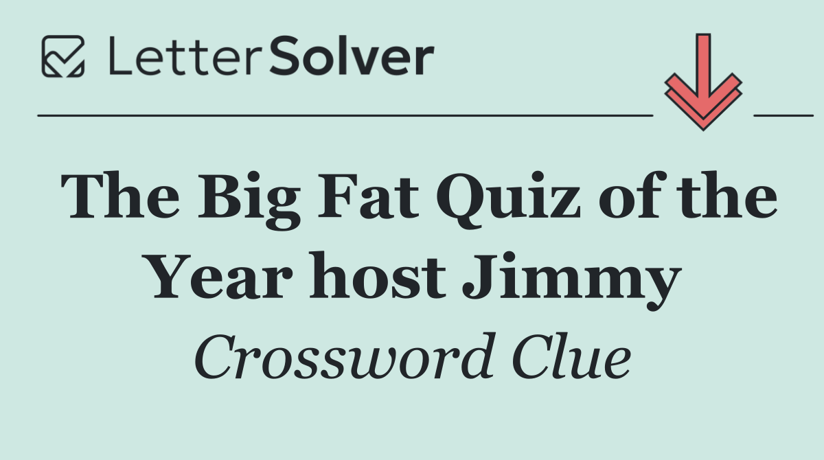 The Big Fat Quiz of the Year host Jimmy