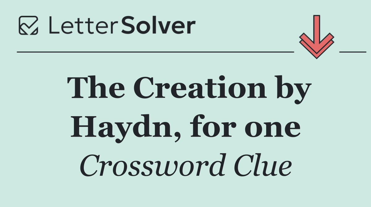 The Creation by Haydn, for one